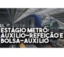 Metrô de São Paulo abre processo seletivo público para 20 vagas de estágio